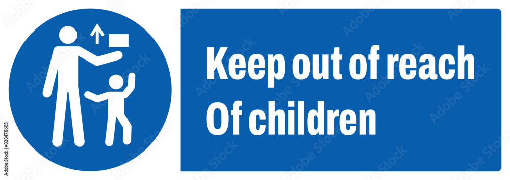 Keep out of Reach of Chıldren