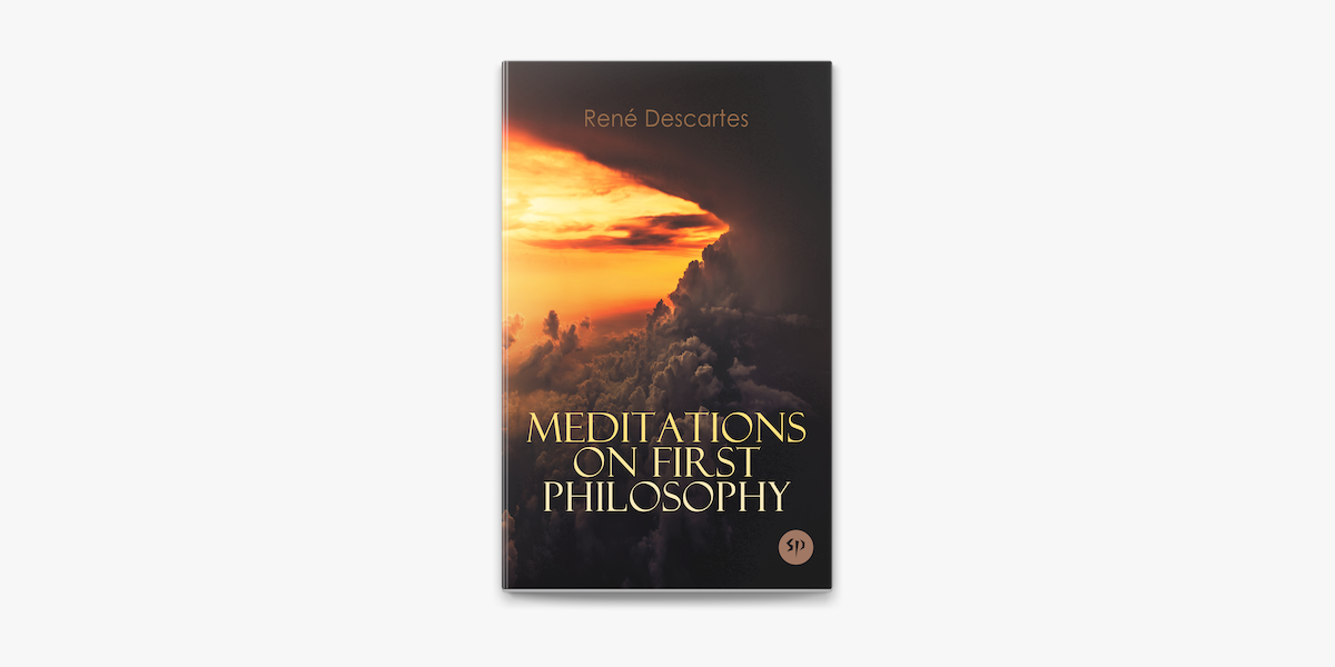 Descartes Meditations on First Philosophy Pdf
