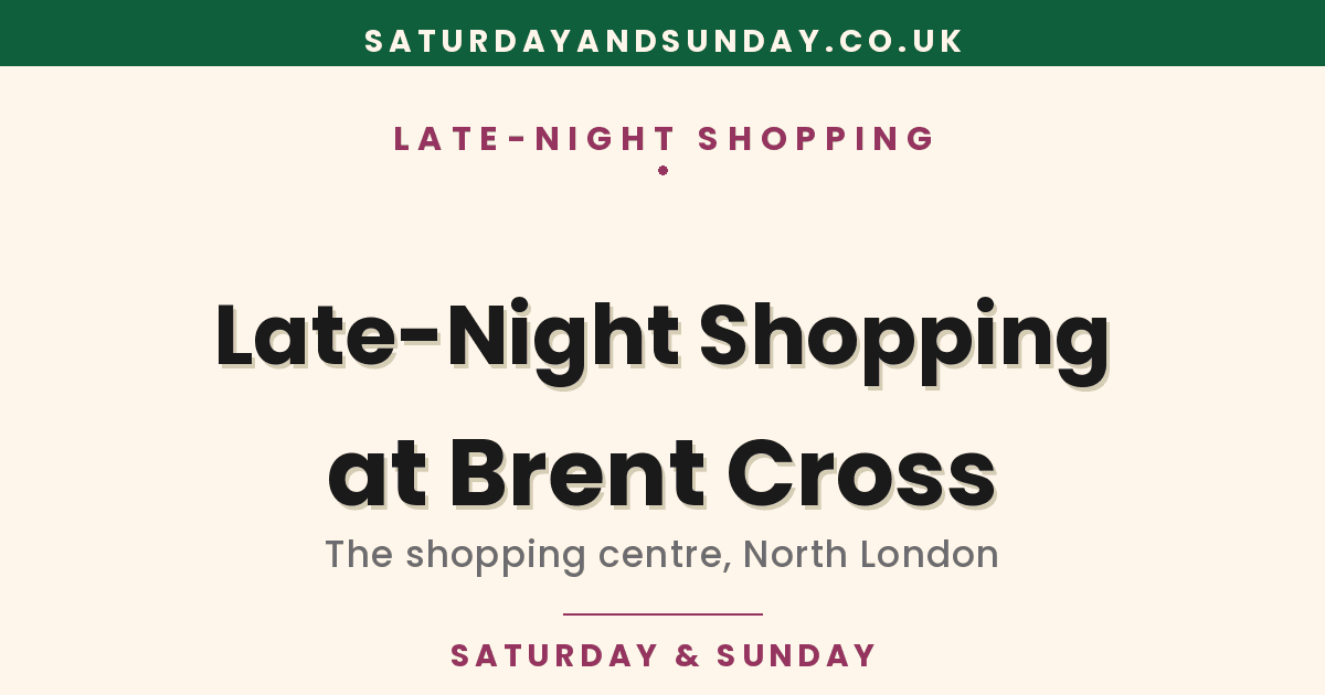 Brent Cross Opening Times for Christmas