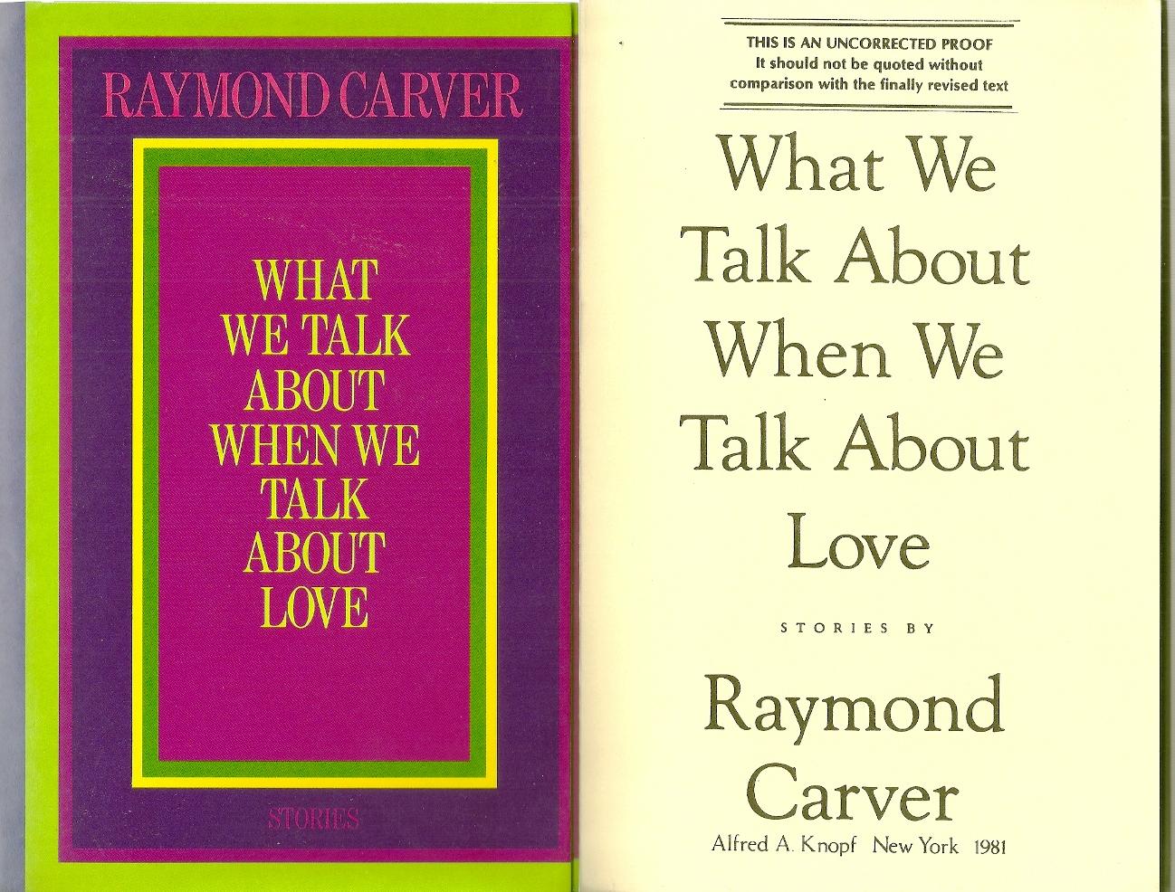 What to Talk About When We Talk About Love