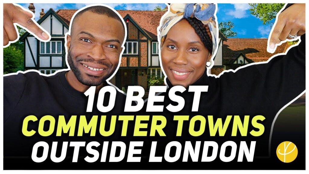 Places to Live Outside London with Easy Commute