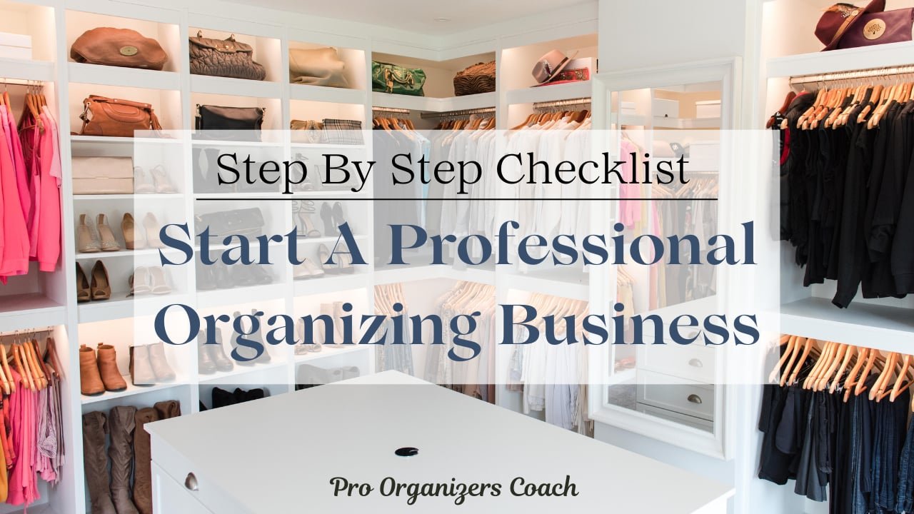 How to Start a Professional Organizing Business