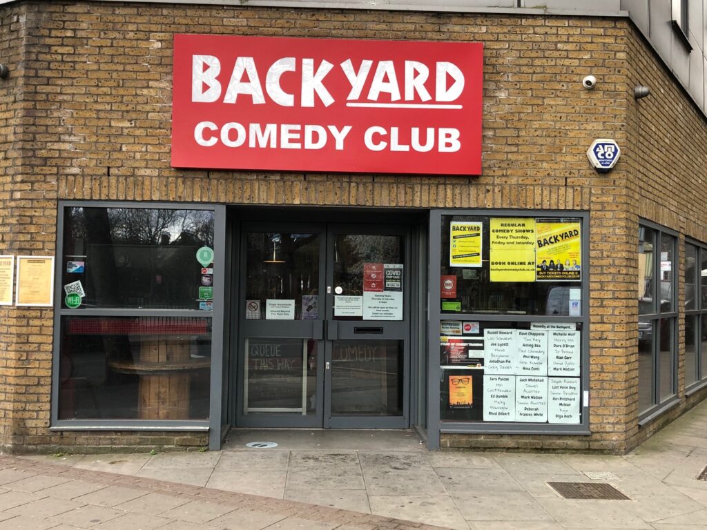 Backyard Comedy Club Cambridge Heath Road London