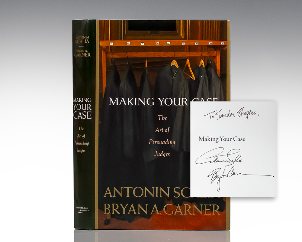 Making Your Case the Art of Persuading Judges