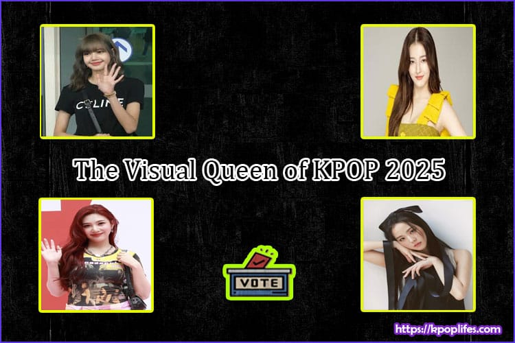 Visual Queen of K Pop Vote