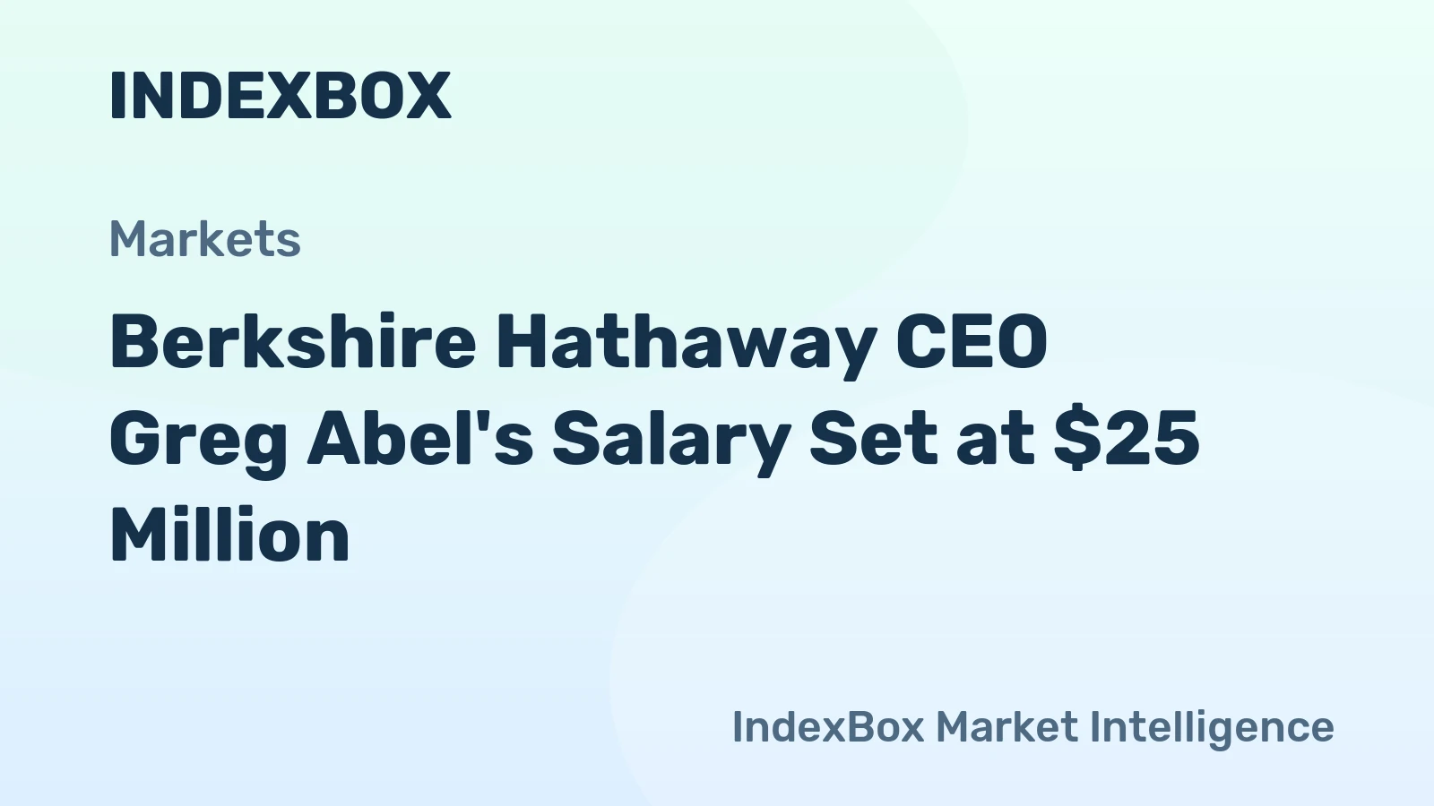 Greg Abel's Salary and Compensation: How Much Does Berkshire's Ceo Really Make?
