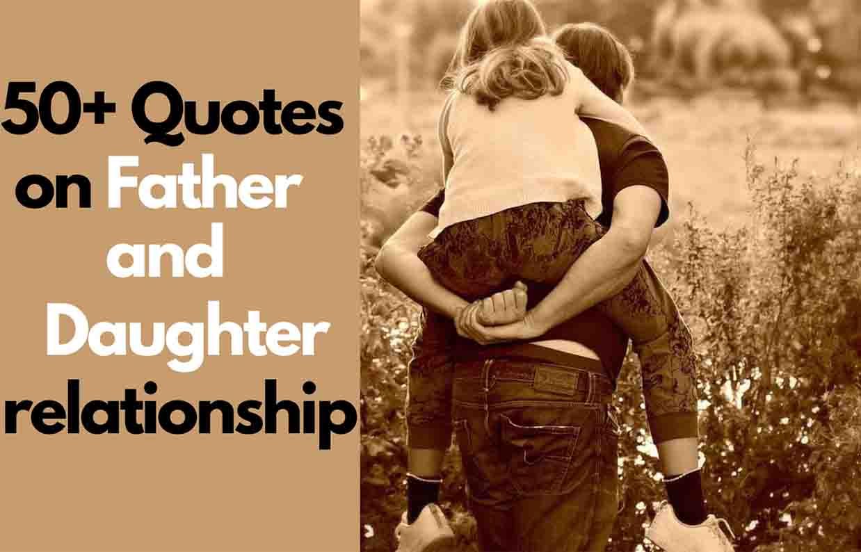 Quotes About Father and Daughter Relationship
