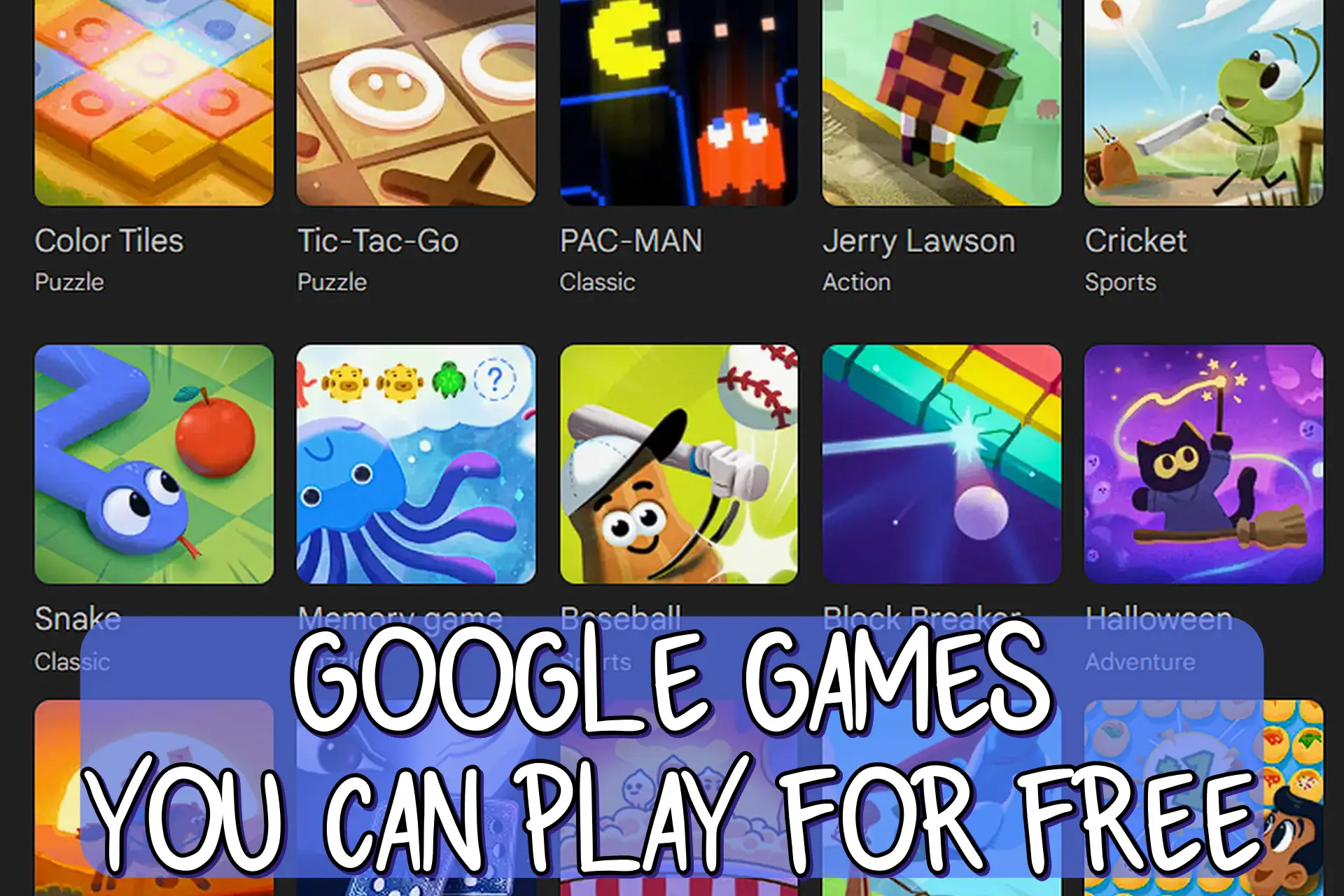 Free Games You Can Play on Google