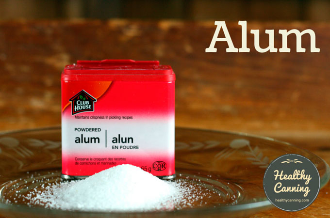 How Much Alum for Pickles
