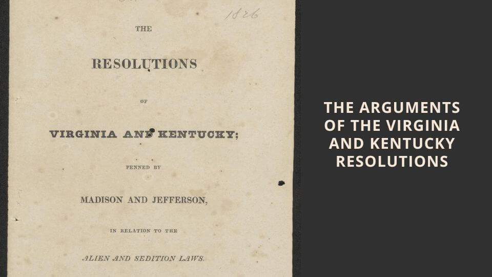 What Is the Virginia and Kentucky Resolutions