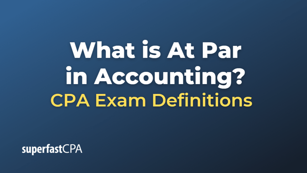 What Does to Be at Par Mean