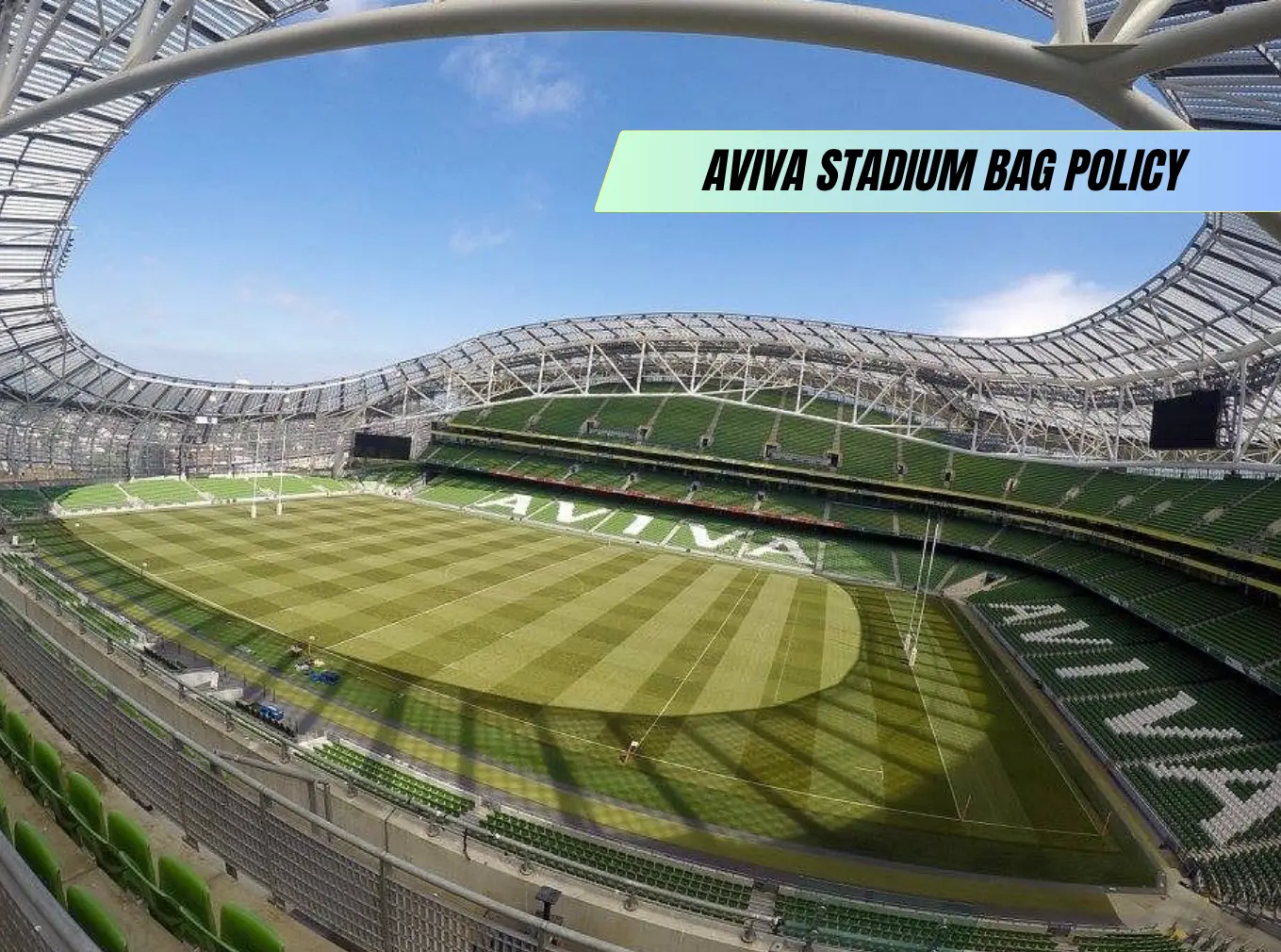 Aviva Stadium No Bag Policy