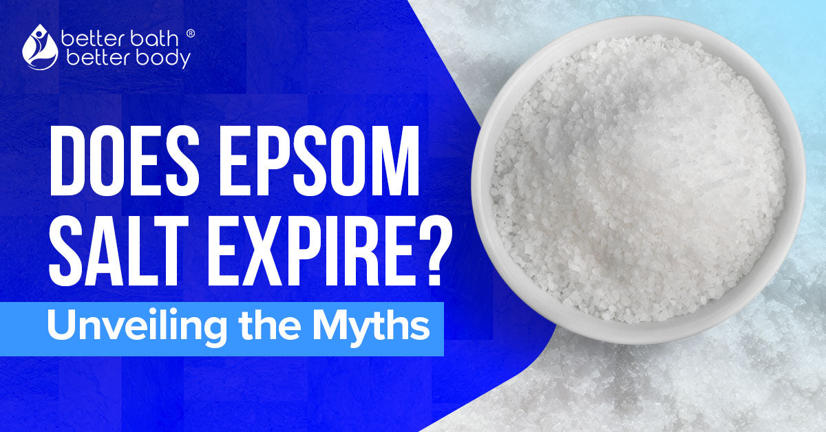 How Long Do Epsom Salts Last