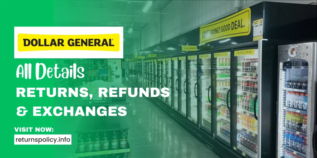 Dollar General Return Policy Different Store