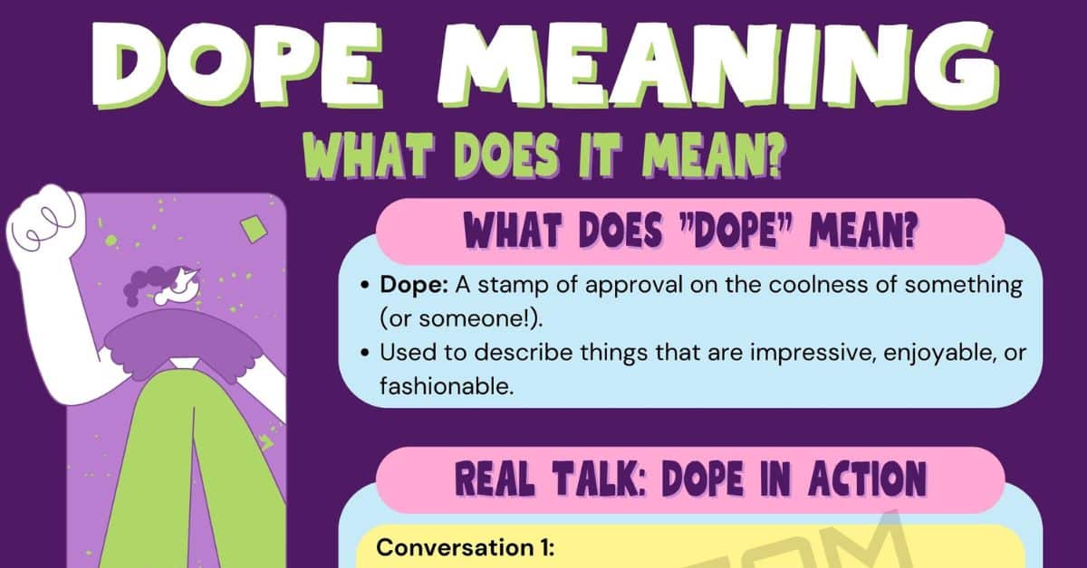 What Does This Is Dope Mean