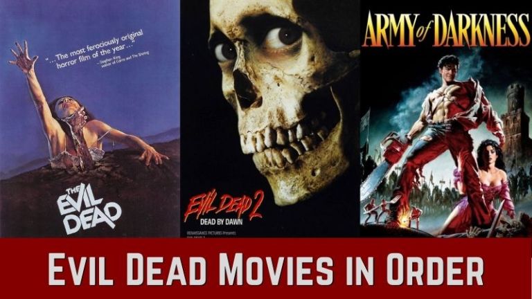 The Evil Dead Movies in Order