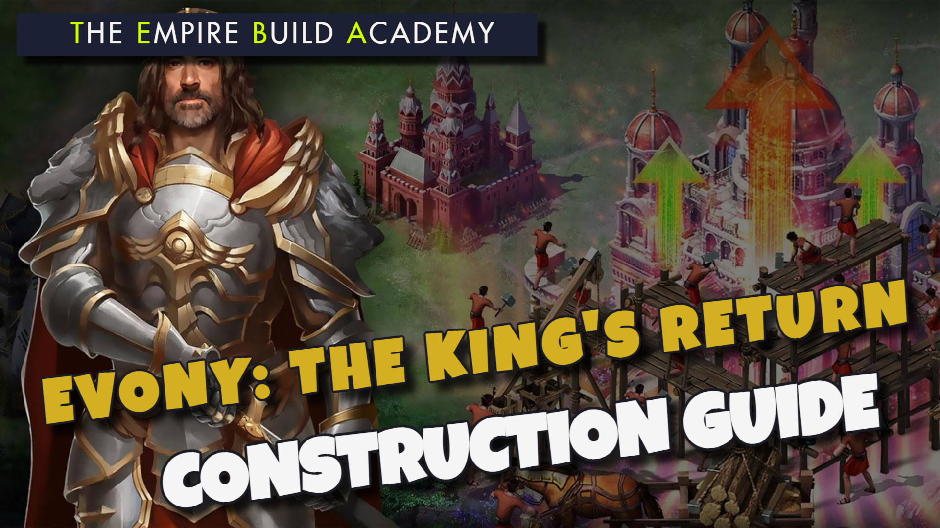 Evony the King's Return Walkthrough 3 Day Builder Guide