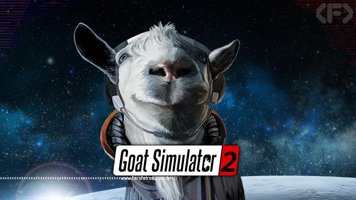 Why Is There No Goat Simulator 2