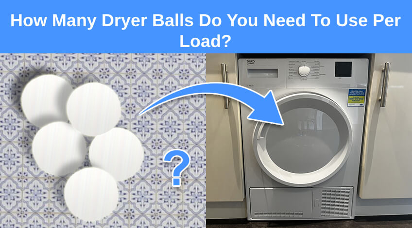 How Many Wool Dryer Balls per Load