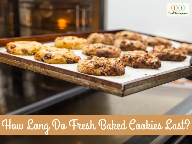 How Long Do Fresh Cookies Last