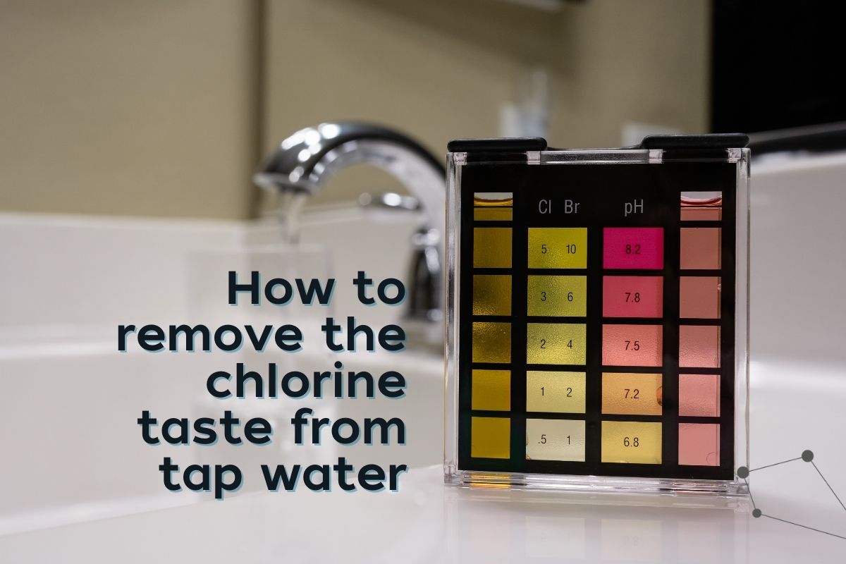 How to Get Rid of Chlorine Taste in Water