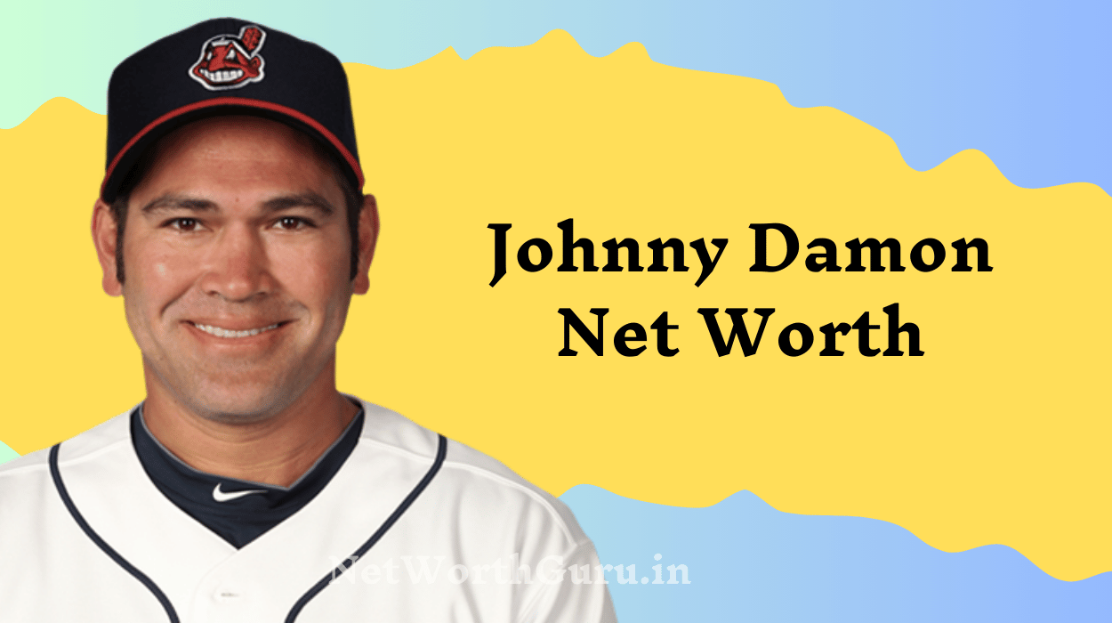 What Is Johnny Damon’s Net Worth in 2026? Former Mlb Star’s Estimated Fortune