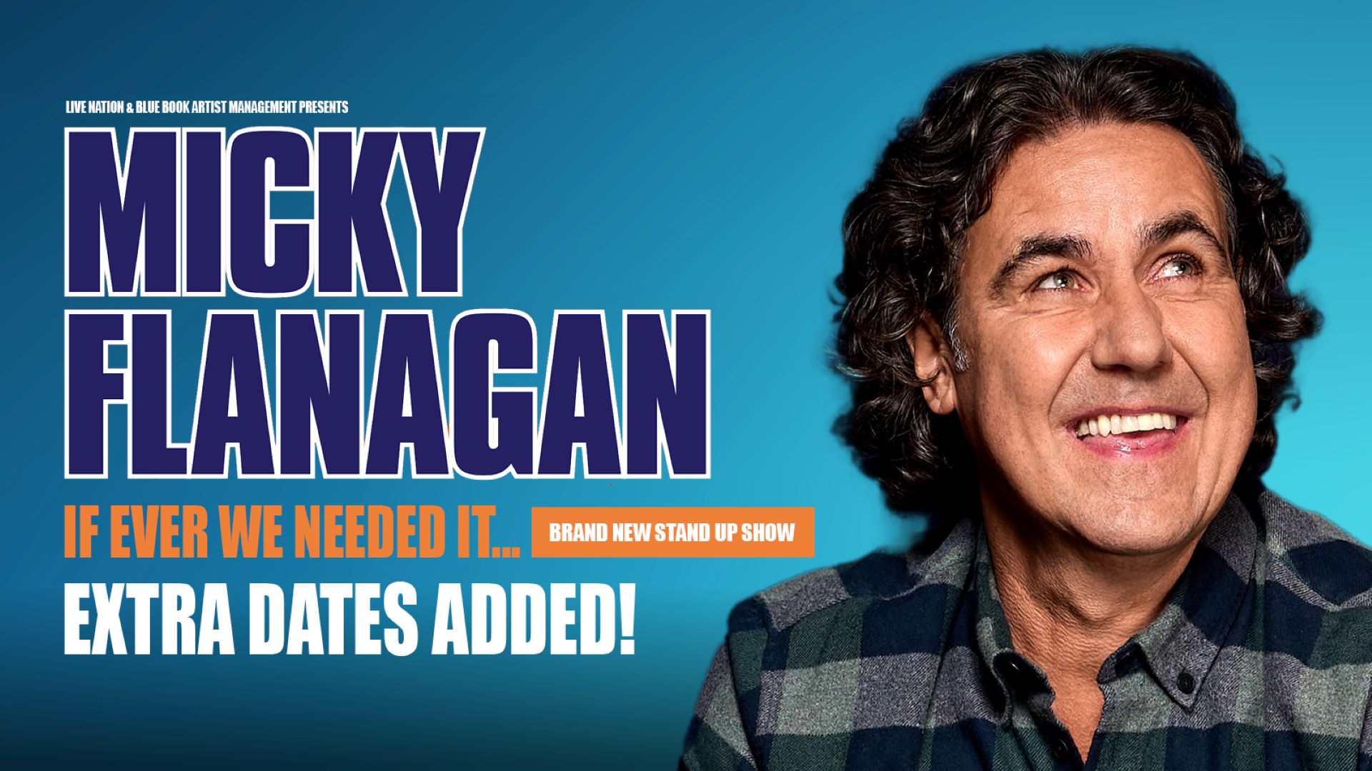 Is Micky Flanagan Touring in 2026