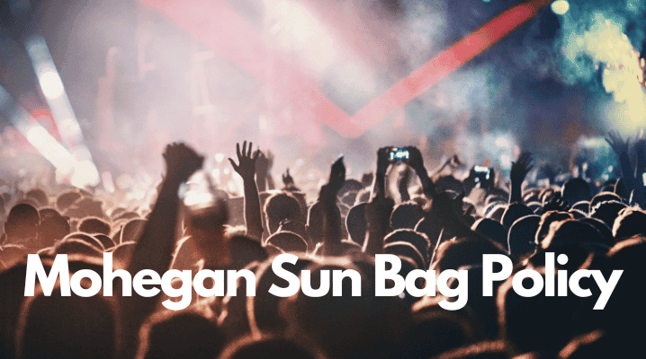 Mohegan Sun Casino Bag Policy