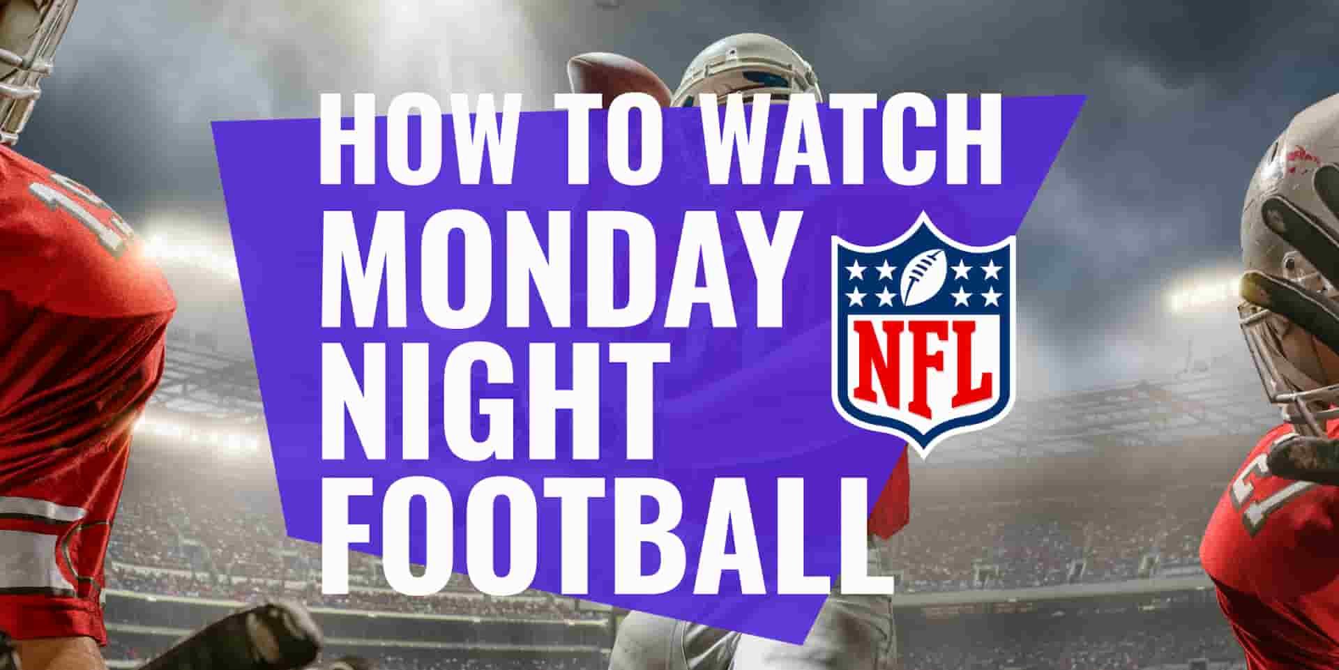 How to Watch Mnf: Monday Night Football Streaming Guide