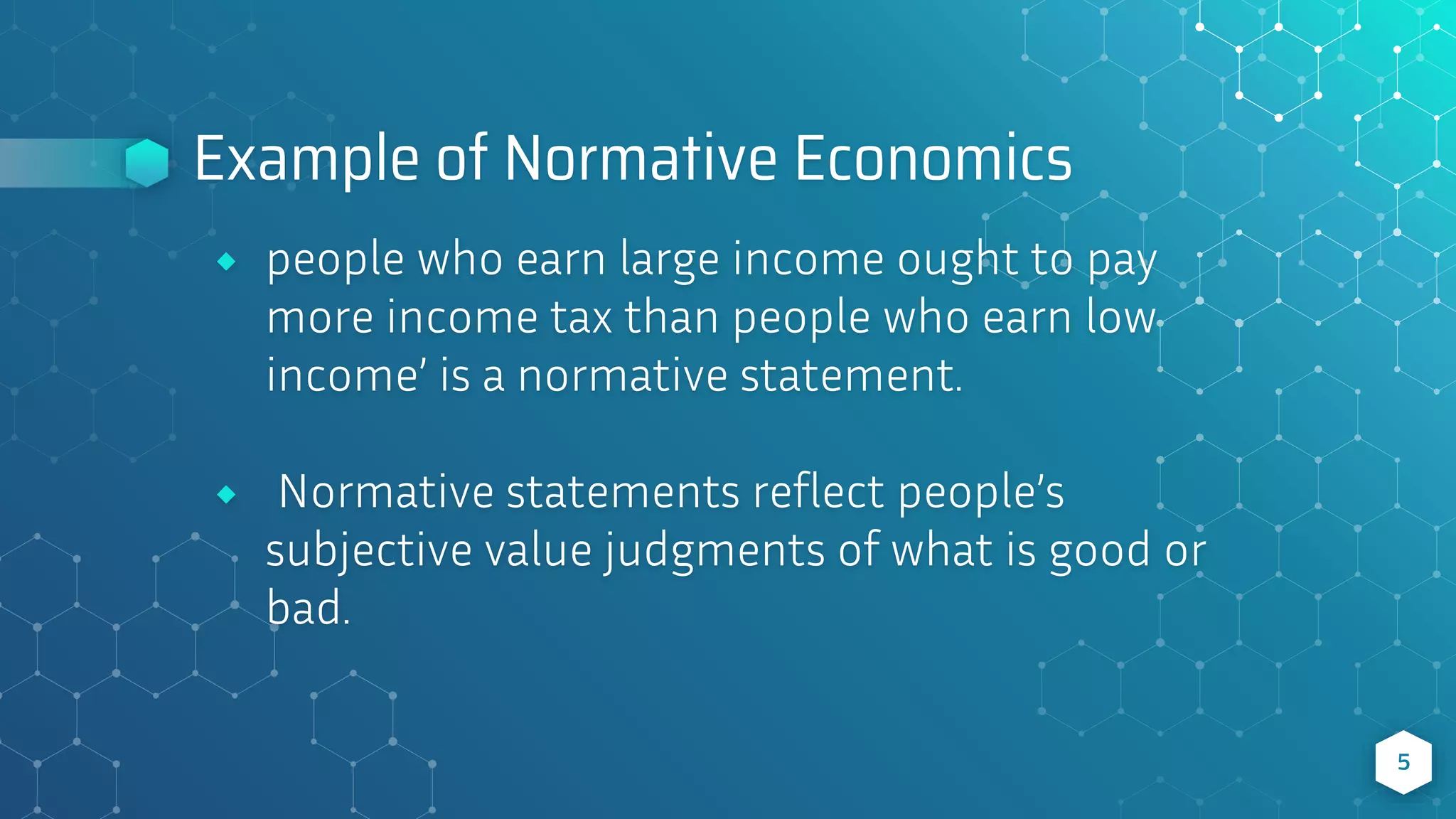 Example of a Normative Economic Statement