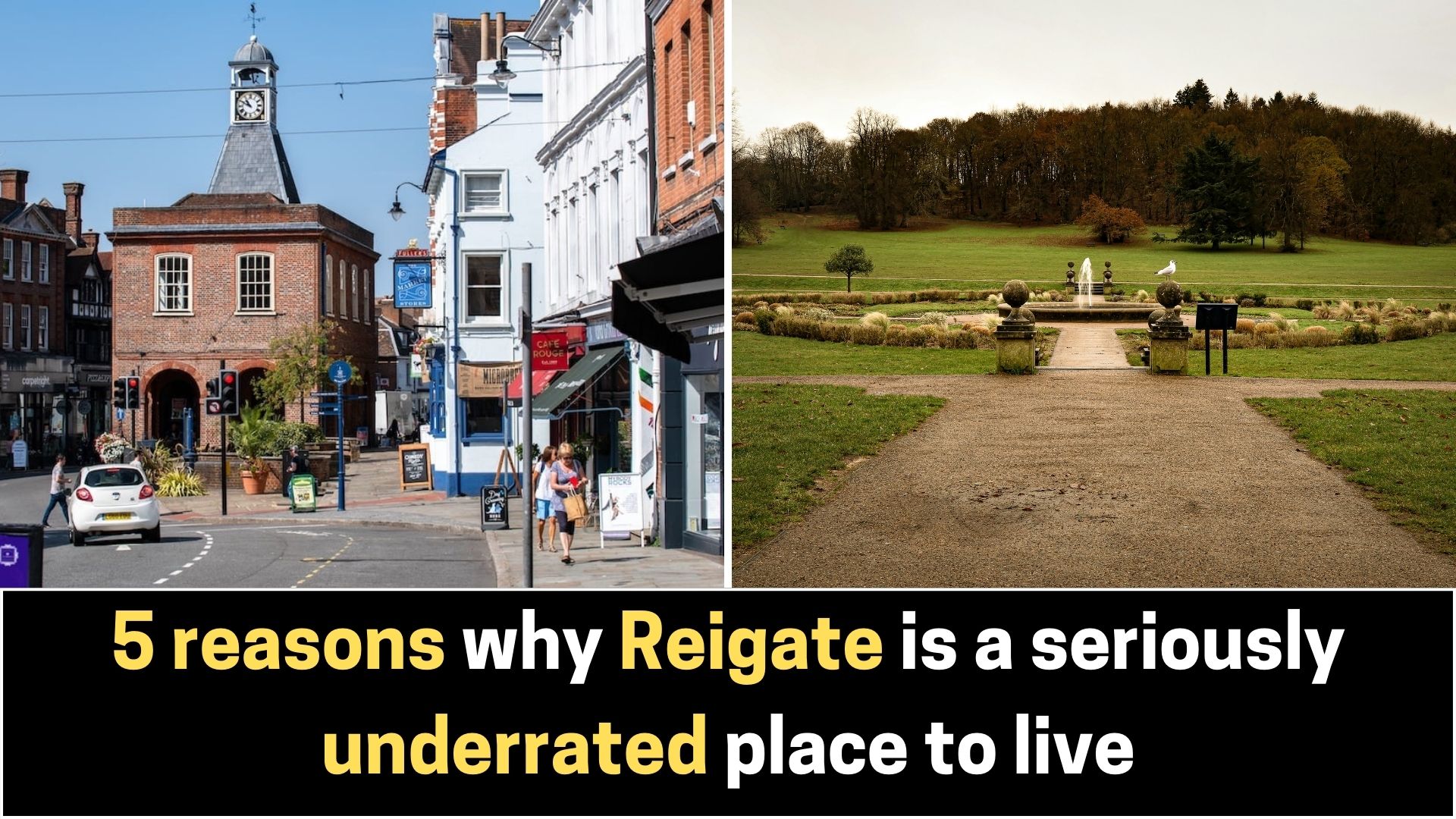 Is Reigate a Nice Place to Live