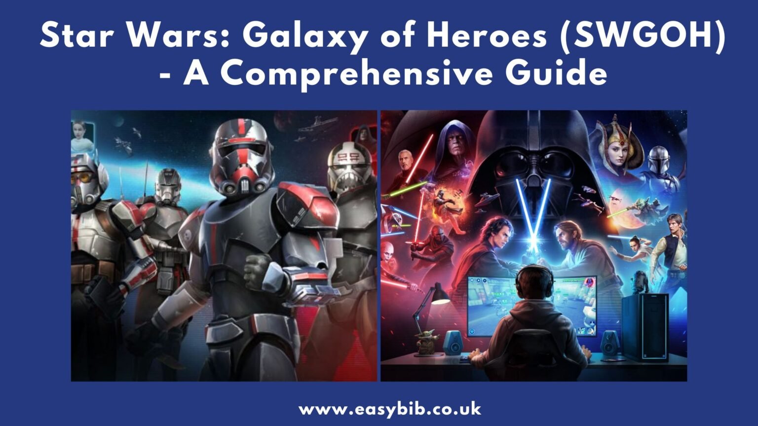 Star Wars Galaxy of Heroes Guide