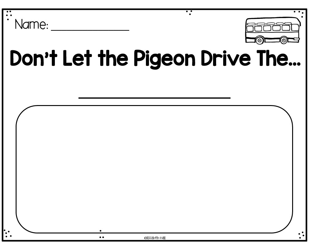 Don't Let the Pigeon Drive the Bus Activities