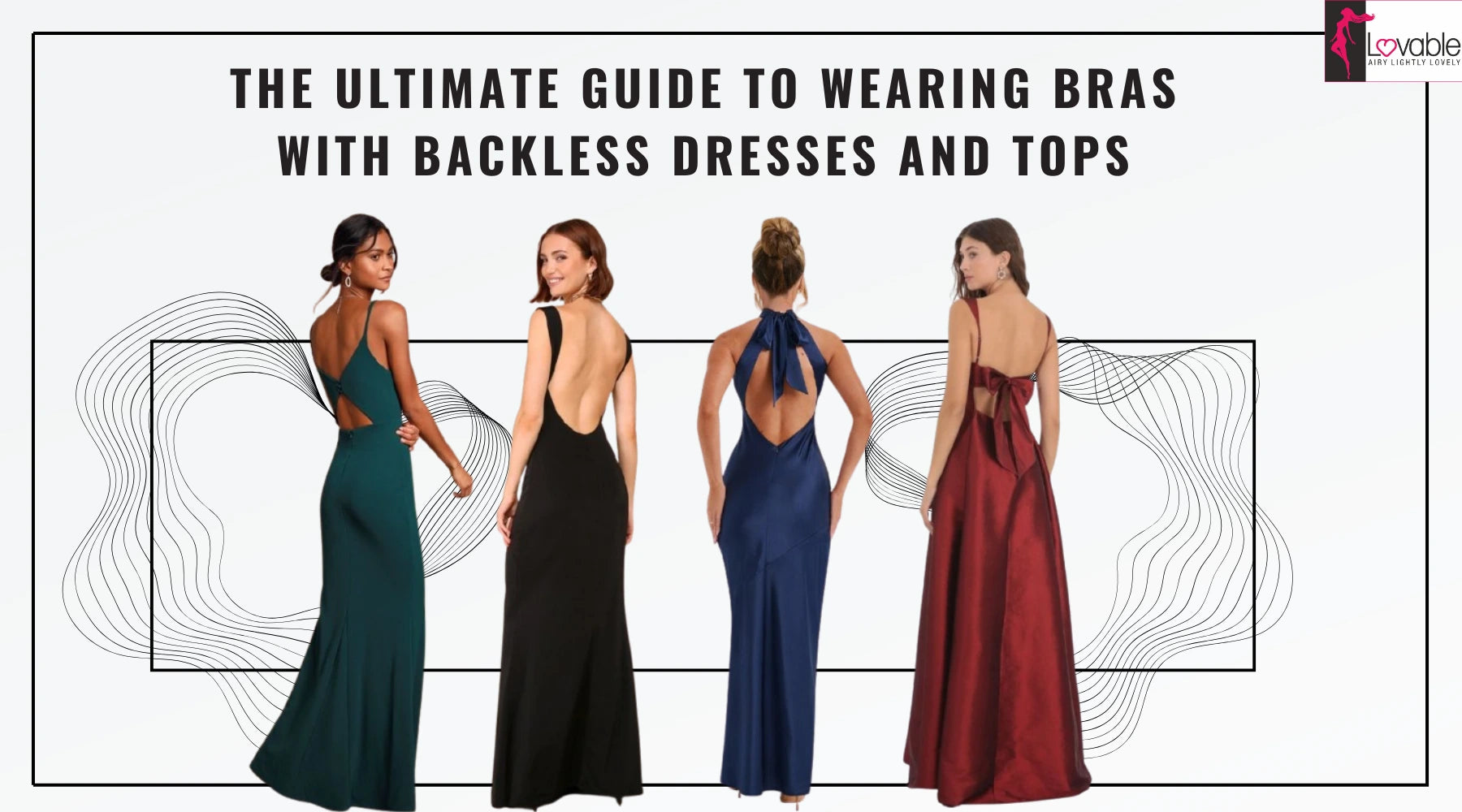 What Bra to Wear with Backless