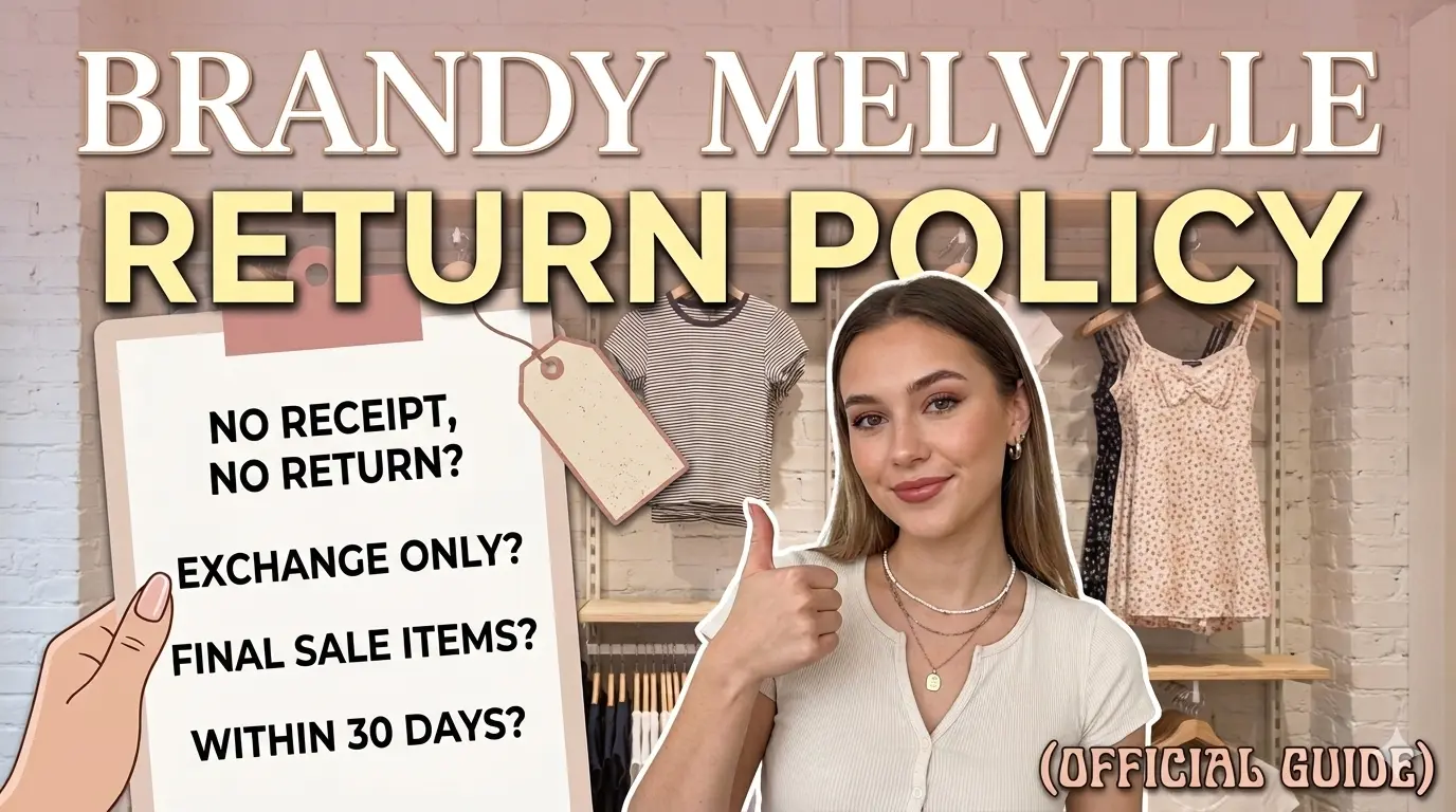 Brandy Melville Return Policy: the Truth Behind the Fine Print