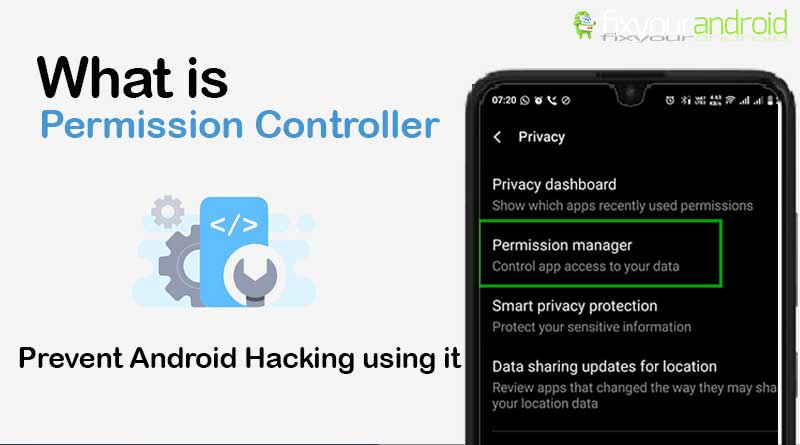 What Is Permission Controller on Android