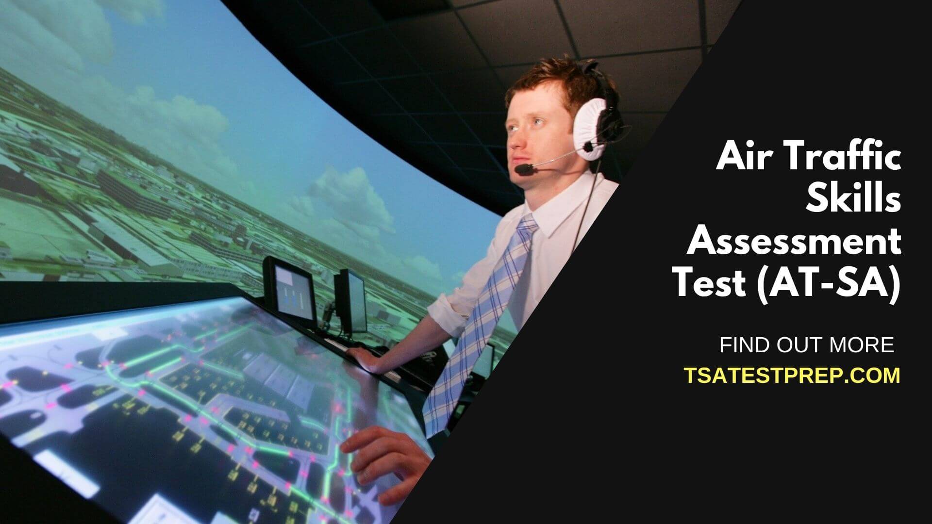 Air Traffic Controller Specialists Skills Assessment Battery