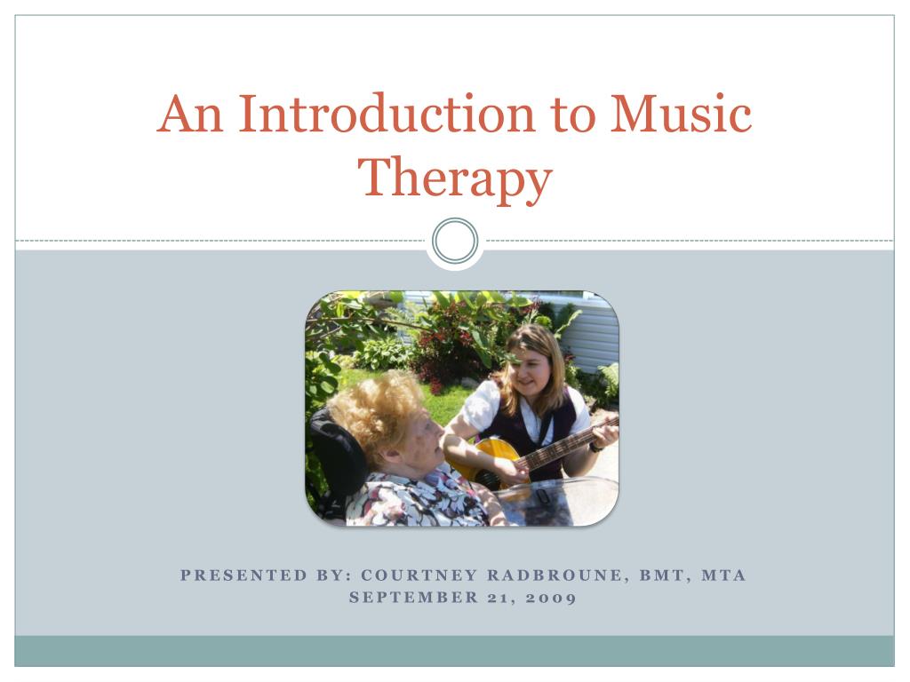 Music Therapy an Introduction to the Profession