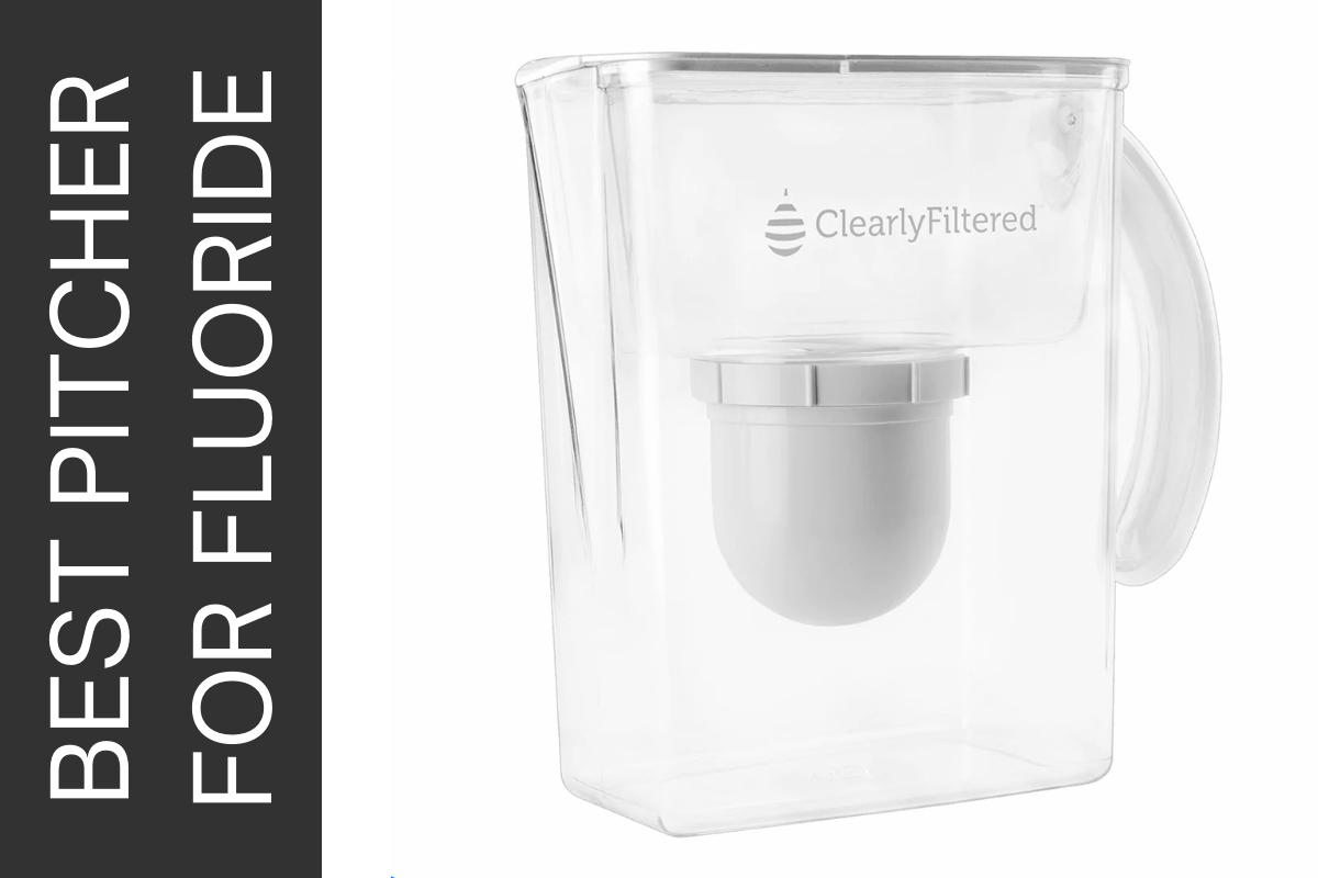 Water Filter Pitcher That Removes Fluoride