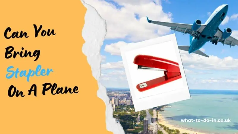 Is Stapler Allowed in Flight