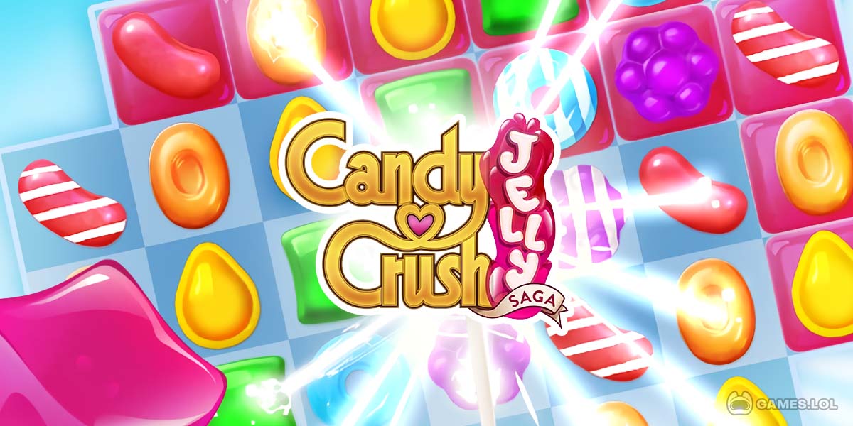 Candy Crush Jelly Saga Game Free Download
