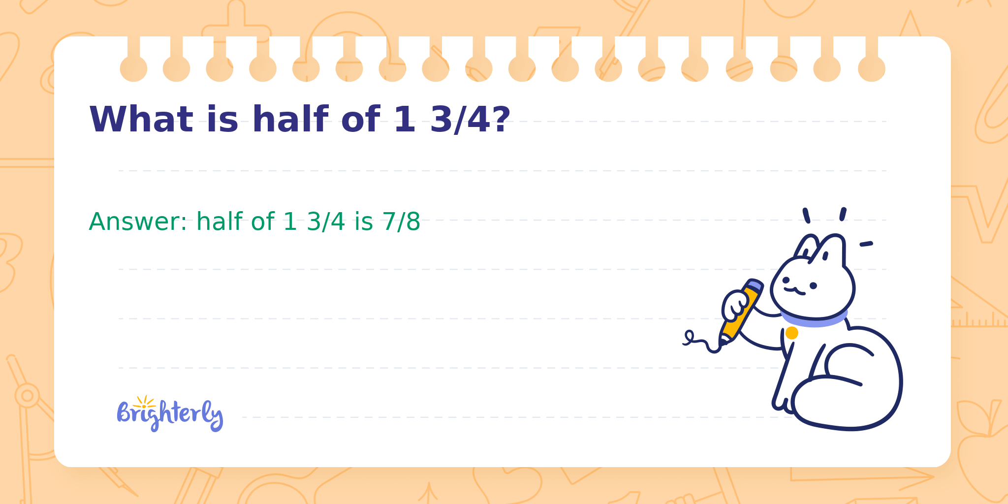 What's Half of 1 3/4
