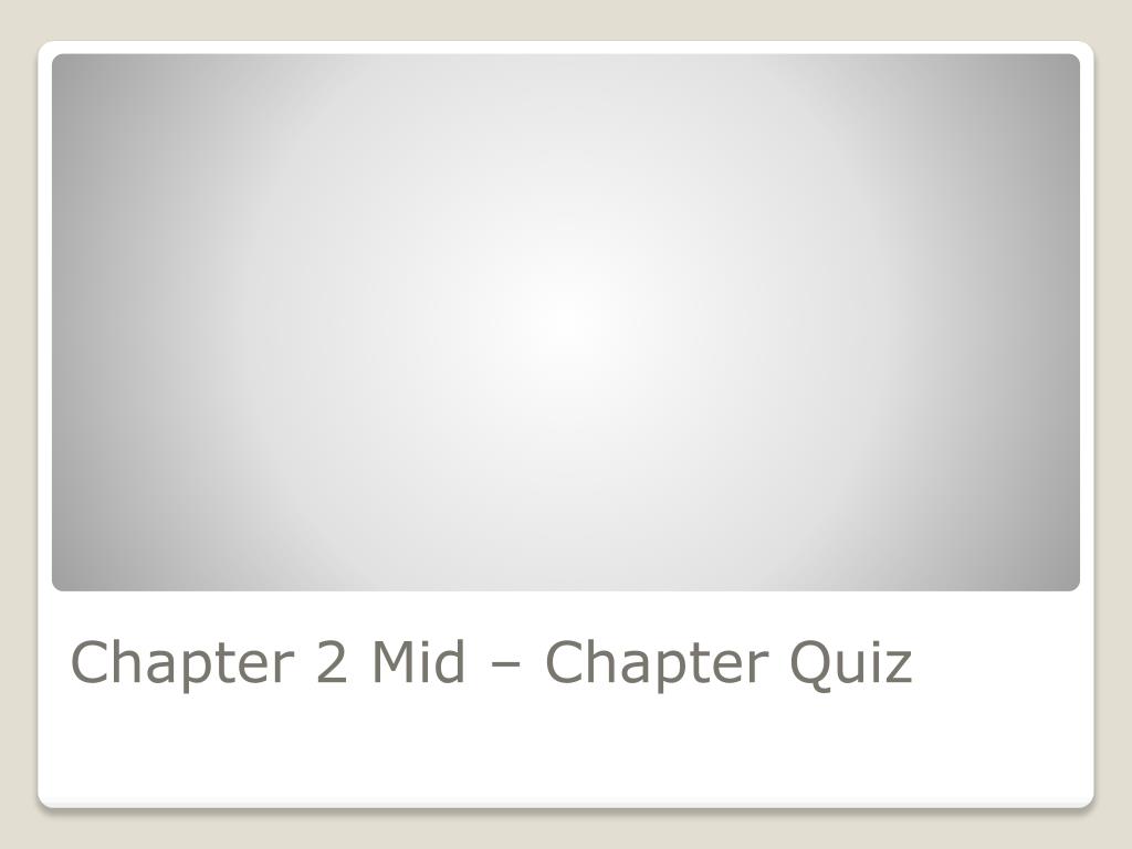 Chapter 2 Mid-Chapter Test Lessons 2-1 Through 2-4 Answer Key