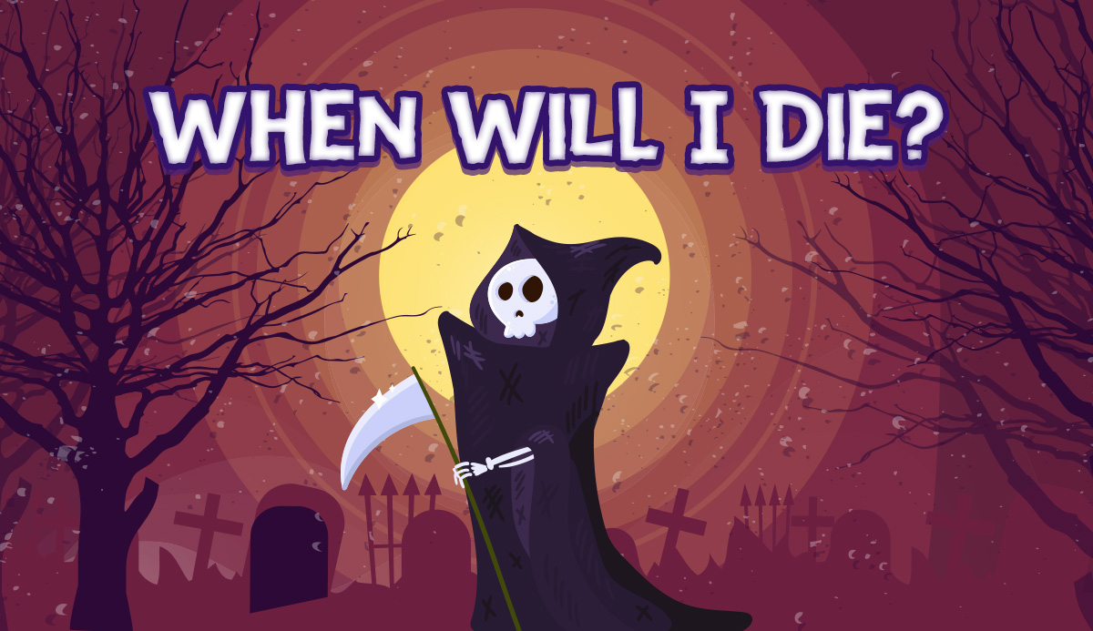 When Am I Going to Die Quiz