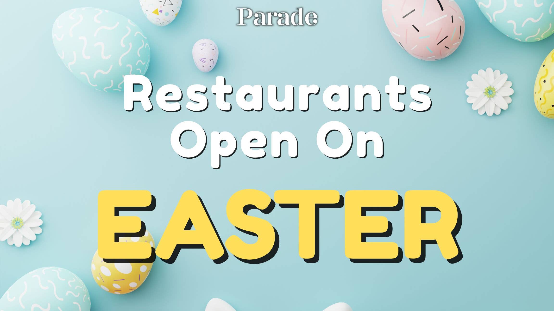 Are Restaurants Open on Easter Sunday