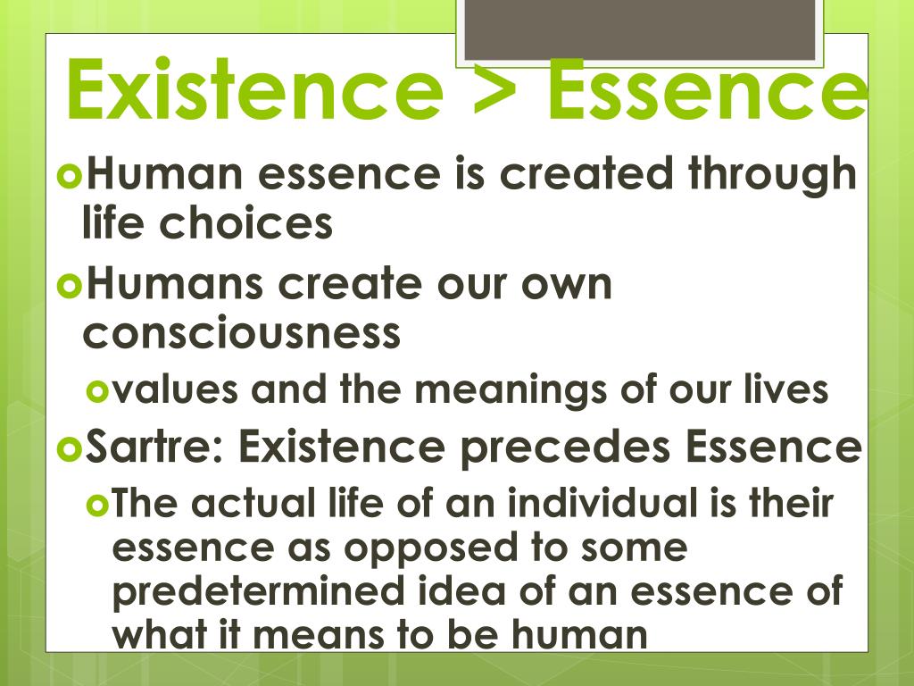Essence of Existence Means
