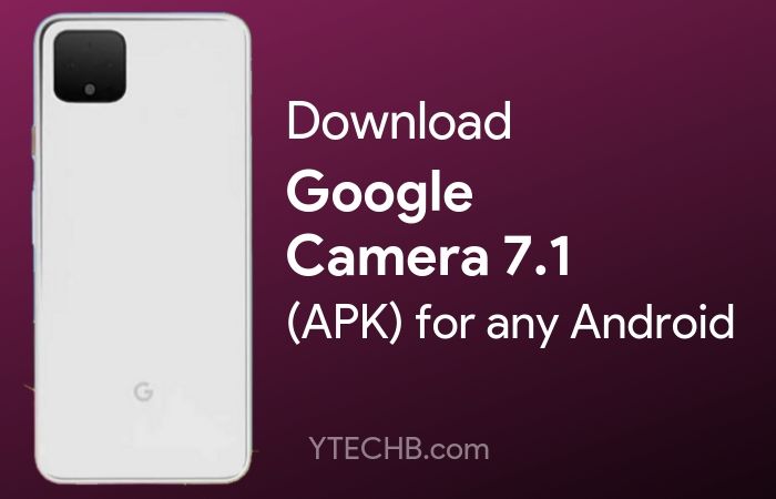 Google Camera Android 7.1 Apk Download