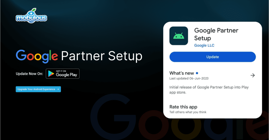 What Is Google Partner Setup on Android