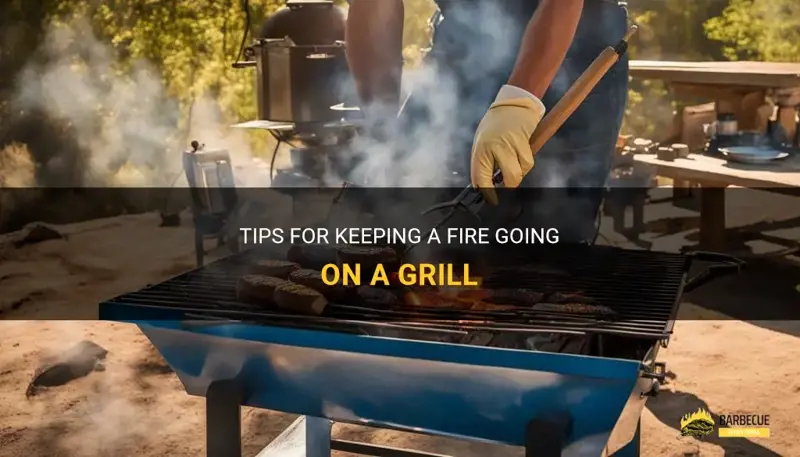 How to Keep a Fire Going on a Grill