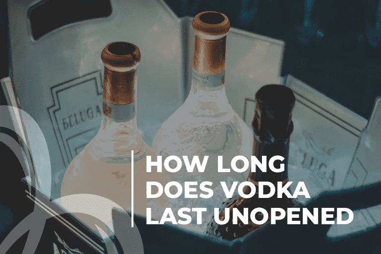 How Long Is Vodka Good for After Opening